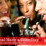 NATIONAL HAVE A COKE DAY May 8th