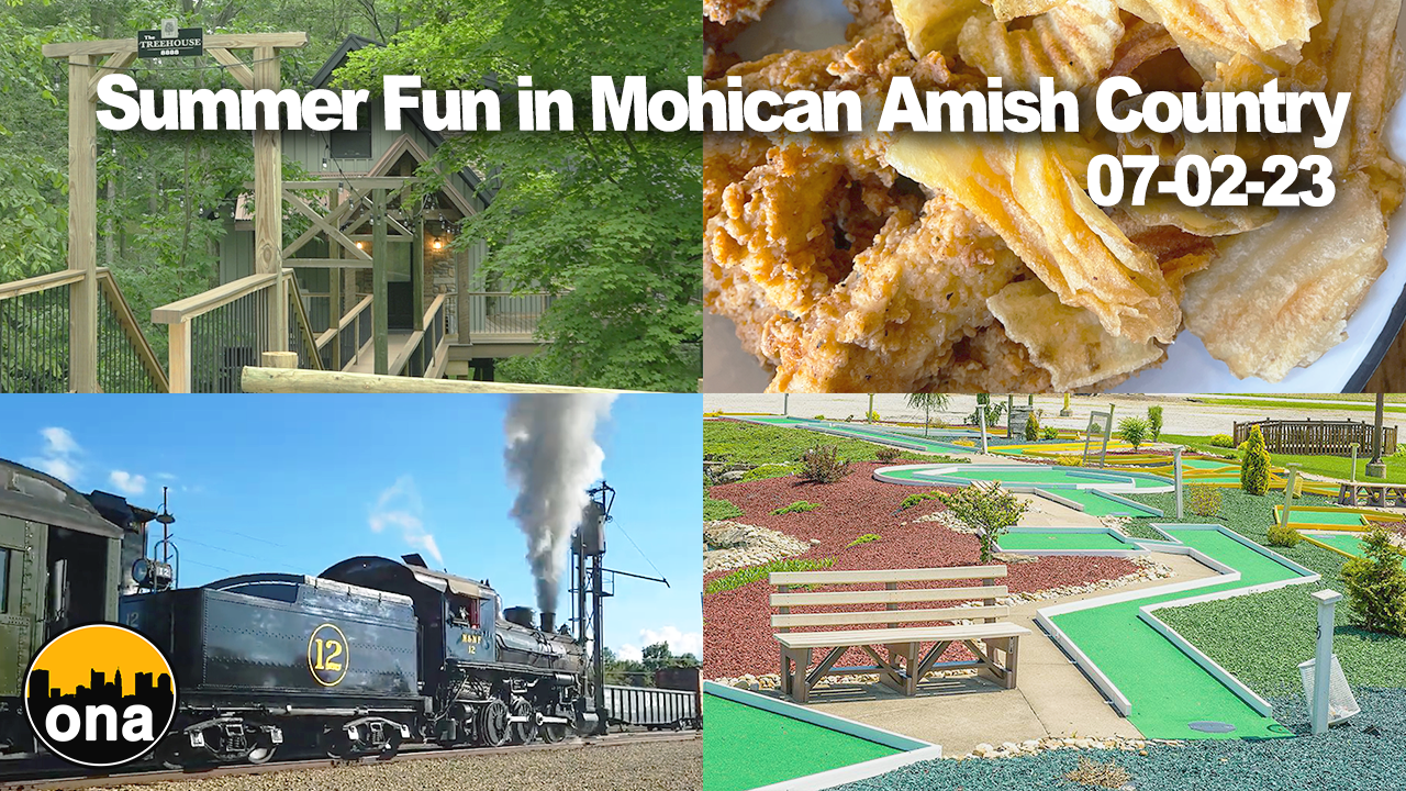 Summer Fun in Mohican Amish Country 07-02-23